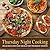Thursday Night Cooking: Delicious and Fast Meals for Thursday Nights