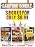 Camping Cookbook: 3 Manuscripts: Camping Cookbook + Foil Packet Cooking + BBQ Cookbook