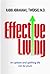 Effective Living: An upbeat and uplifting life can be yours