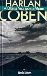 A Última Vez Que a Viram by Harlan Coben