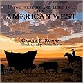 If You Were Me and Lived in... the American West