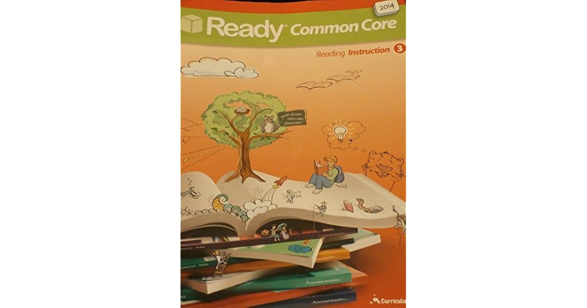 Ready Common Core Reading Instruction Grade 3 by Curriculum Associates