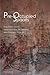 Pre-Occupied Spaces: Remapping Italy's Transnational Migrations and Colonial Legacies (Critical Studies in Italian America)