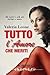 Tutto l'amore che meriti