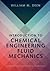 Introduction to Chemical Engineering Fluid Mechanics (Cambridge Series in Chemical Engineering)