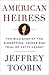 American Heiress: The Wild ...
