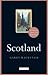 Scotland: A Literary Guide for Travellers (The I.B.Tauris Literary Guides for Travellers)