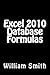 Excel 2010 Database Formulas