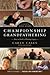 Championship Grandfathering: How to Build a Winning Legacy
