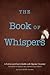 The Book of Whispers: A Fat...