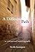A Different Path: An Emotional Autobiography (The Karnac Library)