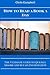 How To Read A Book A Day: The Ultimate Guide To Quickly Absorb And Retain Information (Reading Mastery)