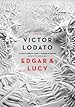 Image for Edgar and Lucy