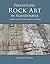 Prehistoric rock art in Scandinavia: Agency and Environmental Change (Swedish Rock Art Research Series Book 4)