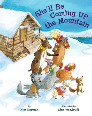 She'll Be Coming Up the Mountain (Hardcover)