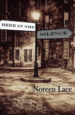 Here in the Silence