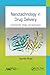 Nanotechnology in Drug Delivery: Fundamentals, Design, and Applications