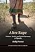 After Rape: Violence, Justice, and Social Harmony in Uganda (The International African Library, Series Number 53)