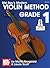 Modern Violin Method, Grade 1