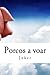 Porcos a voar: E outros animais rastejantes... (Portuguese Edition)