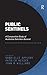 Public Sentinels: A Compara...