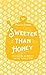 Sweeter than Honey by Melissa Deming