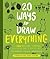 20 Ways to Draw Everything by Lisa Congdon