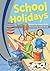 School Holidays (Cambridge Bright Sparks - Level 1)