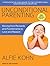 Unconditional Parenting: Mo...