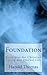 Foundation by Harold D. Thomas