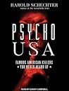 Psycho USA by Harold Schechter