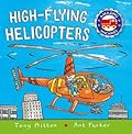 High-flying Helicopters