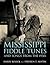 Mississippi Fiddle Tunes and Songs from the 1930s (American Made Music Series)