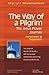 The Way of a Pilgrim: The Jesus Prayer Journey―Annotated & Explained (SkyLight Illuminations)