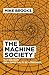 The Machine Society by Mike  Brooks