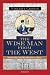 The Wise Man from the West: Matteo Ricci and His Mission to China