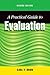 A Practical Guide to Evaluation