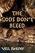 The Gods Don't Bleed