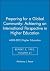 Preparing for a Global Community: Achieving an International Perspective in Higher Education: ASHE-ERIC/Higher Education, Report 2, 1992, Volume 21