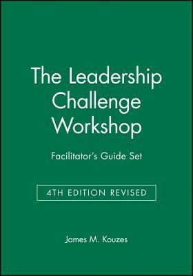 The Leadership Challenge Workshop Facilitator's Guide Set
