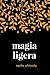 magia ligera. (Spanish Edition)