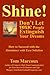 Shine! Don't Let Toxic Peop...