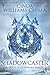 Shadowcaster (Shattered Realms #2)