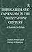 Imperialism and Capitalism in the Twenty-First Century: A System in Crisis (Globalization, Crises, and Change)