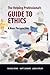 The Helping Professional's Guide to Ethics: A New Perspective