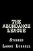 The Abundance League: Stories