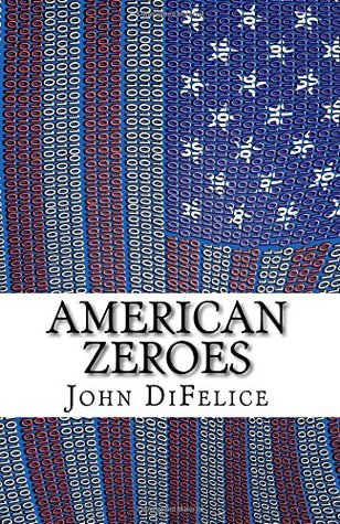 American Zeroes (Paperback)