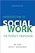 Introduction to Social Work, Fourth Edition: The People's Profession
