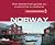 Culture Smart! Norway: The Essential Guide to Customs & Culture