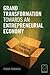 Grand Transformation to Entrepreneurial Economy: Exploring the Void (0)